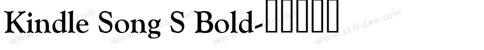 Kindle Song S Bold字体转换